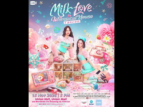 ประกาศทางการ MILK LOVE WHIMSICAL HOUSE FANCON