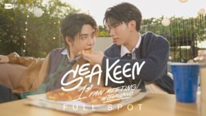 ภาพจาก Official Spot SEA KEEN 1st FAN MEETING IN THAILAND — เครดิต GMMTV OFFICIAL