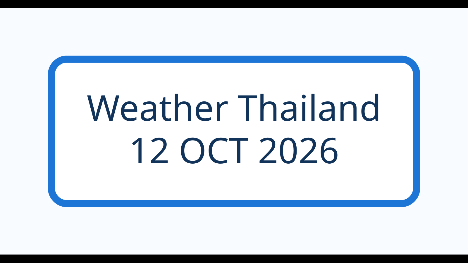 พยากรณ์อากาศประเทศไทย 12 ตุลาคม 2569 ภาพที่ 1