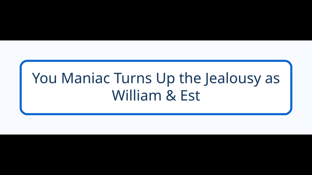 You Maniac เร่งหัวใจตอนล่าสุด วิลเลี่ยม–เอสเผชิญความหึง เมื่อรุ่นพี่คนสนิทเข้ามาใกล้