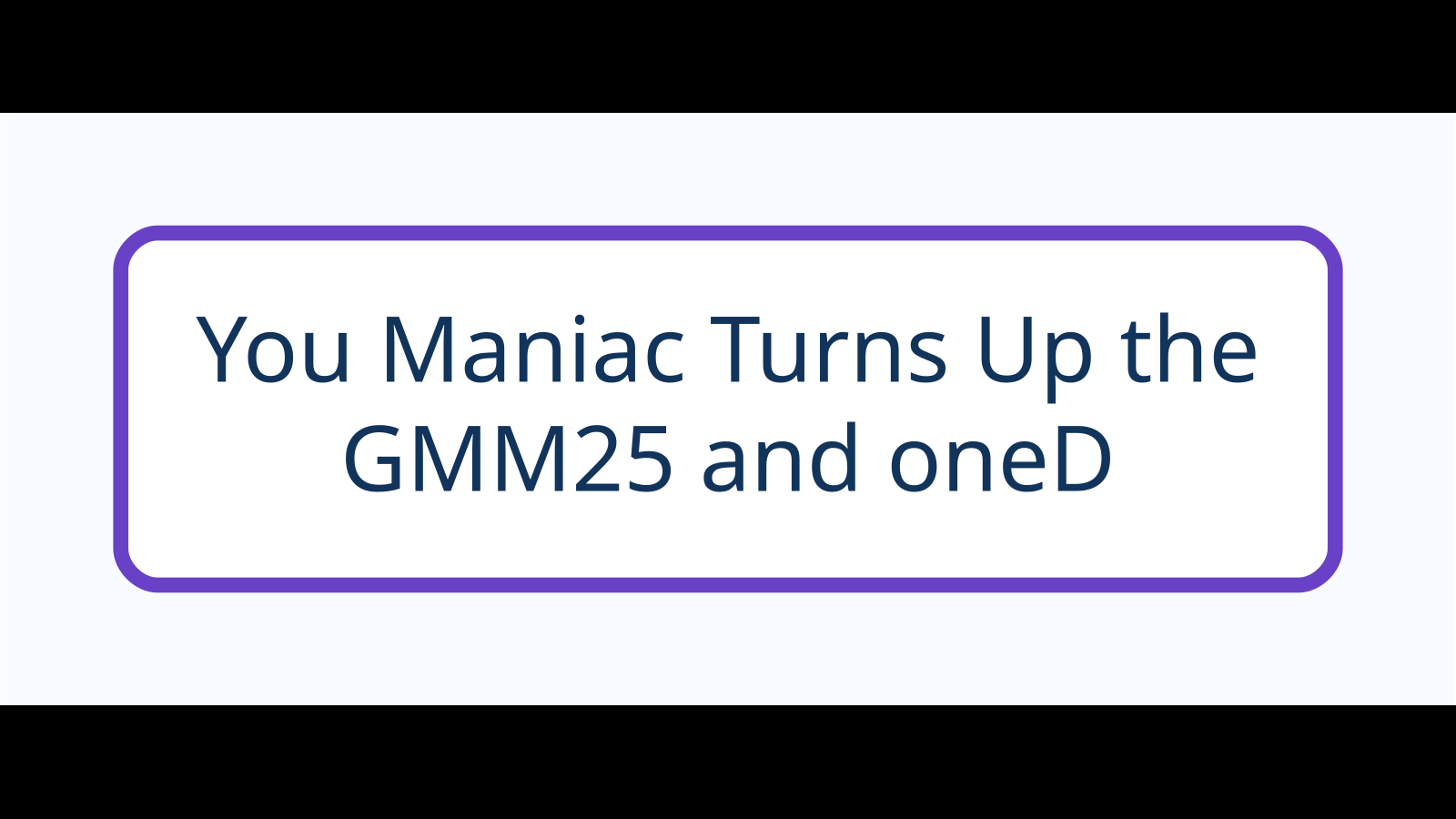You Maniac เร่งหัวใจตอนล่าสุด วิลเลี่ยม–เอสเผชิญความหึง เมื่อรุ่นพี่คนสนิทเข้ามาใกล้ — GMM25 and oneD
