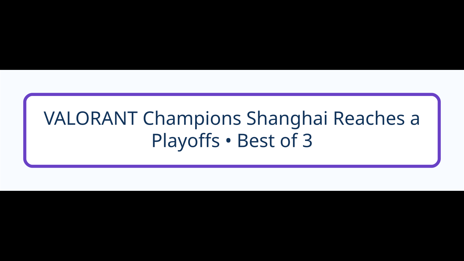 VALORANT Champions Shanghai เข้าช่วงชี้ชะตา! 100T–NRG และ T1–G2 ดวลเพลย์ออฟวันนี้ — Playoffs • Best of 3